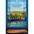 Lessons at the School by the Sea: The Third School by the Sea Novel - Hardcover