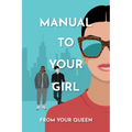 Manual to Your Girl - Paperback