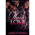 A Thug's Love 3 - Paperback