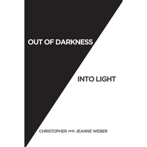 Out of Darkness into Light - Paperback