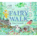 Fairy Walk - Hardcover