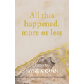 All This Happened, More Or Less - Paperback