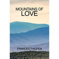 Mountains of Love - Paperback