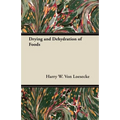 Drying and Dehydration of Foods - Paperback