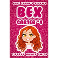 Bex Carter 1: Aunt Jeanie's Revenge - Paperback