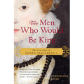 The Men Who Would Be King - Paperback