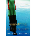 Something About Sophie - Paperback