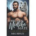 Forbidden Midlife Mate - Paperback