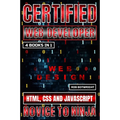 Certified Web Developer: HTML, CSS and JavaScript - Paperback