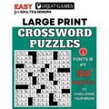 Crossword Puzzles for Adults Large Print: Easy-to-Read Puzzles for Adults and Seniors with Easy Level That Entertain and Challenge Your Brain - Paperback