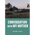 Conversation With My Mother: Novel - Paperback