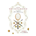 The Tournament - Hardcover