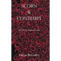 Scorn & Contempt: Poems for the fragile and broken - Hardcover