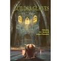 Guilds & Glaives - Paperback