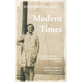 Modern Times: The Biography of a Hungarian-Jewish Family - Paperback