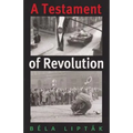 A Testament of Revolution - Paperback