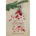 Surviving Christmas With the Family - Paperback