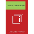Emblematic Freemasonry - Paperback