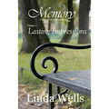 Memory: Volume 1, Lasting Impressions: A Tale of Pride and Prejudice - Paperback