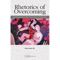 Rhetorics of Overcoming: Rewriting Narratives of Disability and Accessibility in Writing Studies - Paperback