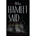 What Hamlet Said - Paperback