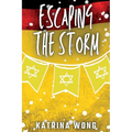 Escaping the Storm - Paperback