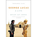 George Lucas: A Life - Paperback