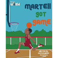 Martell's World Martell Got Game - Paperback