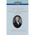 The Life of John Marshall, Vol. 2 - Paperback