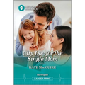 City Doc for the Single Mom - Paperback