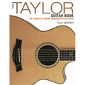 The Taylor Guitar Book: 40 Years of Great American Flattops - Paperback