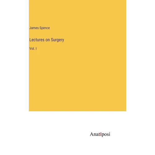 Lectures on Surgery: Vol. I - Hardcover