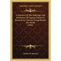 A Narrative Of The Sufferings And Adventures Of Captain Charles H. Barnard, In A Recent Voyage Round The World (1836) - Paperback