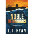 Noble Beginnings - Paperback