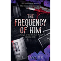 The Frequency of Him - Paperback