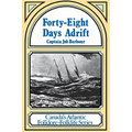 Forty-Eight Days Adrift - Paperback