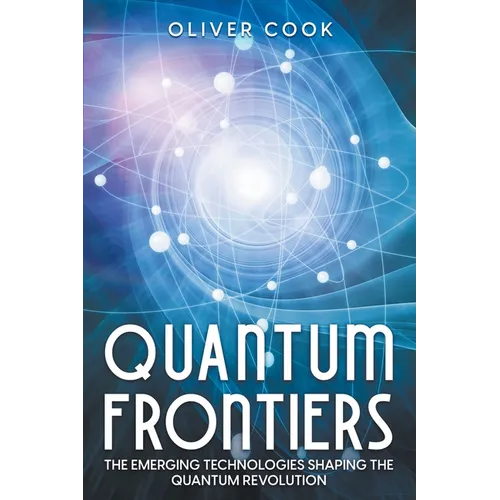 Quantum Frontiers - Paperback