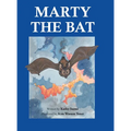 Marty the Bat - Hardcover