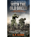 With the Old Breed: At Peleliu and Okinawa - Mass Market Paperbound