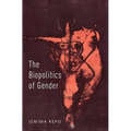 The Biopolitics of Gender - Hardcover