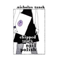 Chipped Black Nail Polish - Paperback