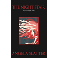 The Night Stair: A Sourdough Tale - Paperback