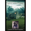 A Knight's Journey! - Paperback