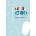 Nation as Network: Diaspora, Cyberspace, and Citizenship - Paperback