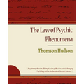 The Law of Psychic Phenomena - Thomson Hudson - Paperback