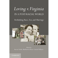 Loving v. Virginia in a Post-Racial World - Paperback