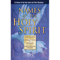 Names of the Holy Spirit: 32 Names of the Holy Spirit and Their Meanings - Paperback