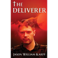 The Deliverer - Hardcover