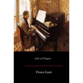 Life of Chopin - Paperback