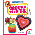 Groovy Gifts - Library Binding
